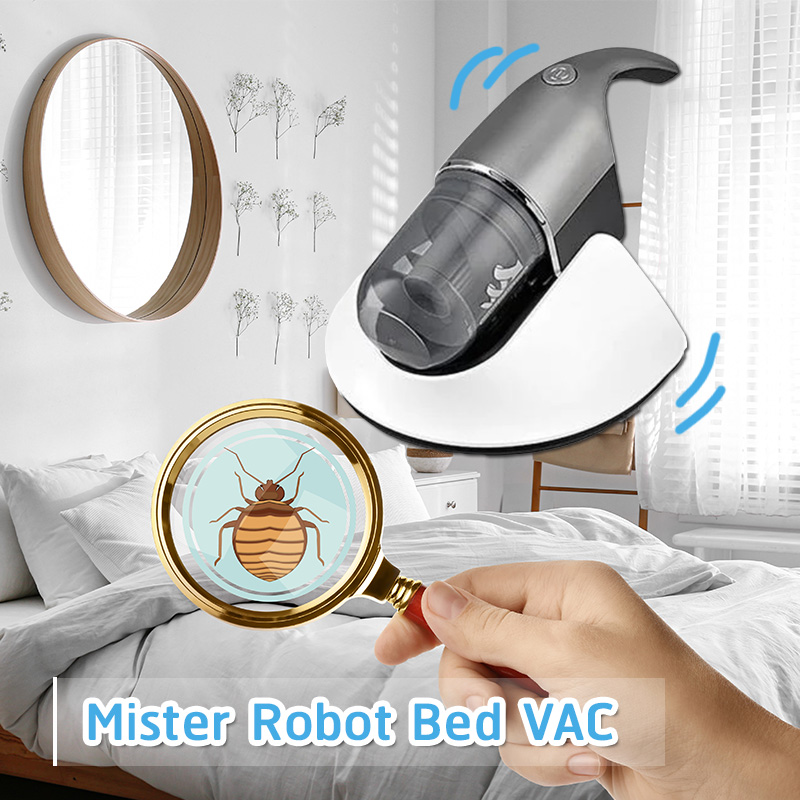 เครื่องดูดไรฝุ่น Mister Robot Bed VAC